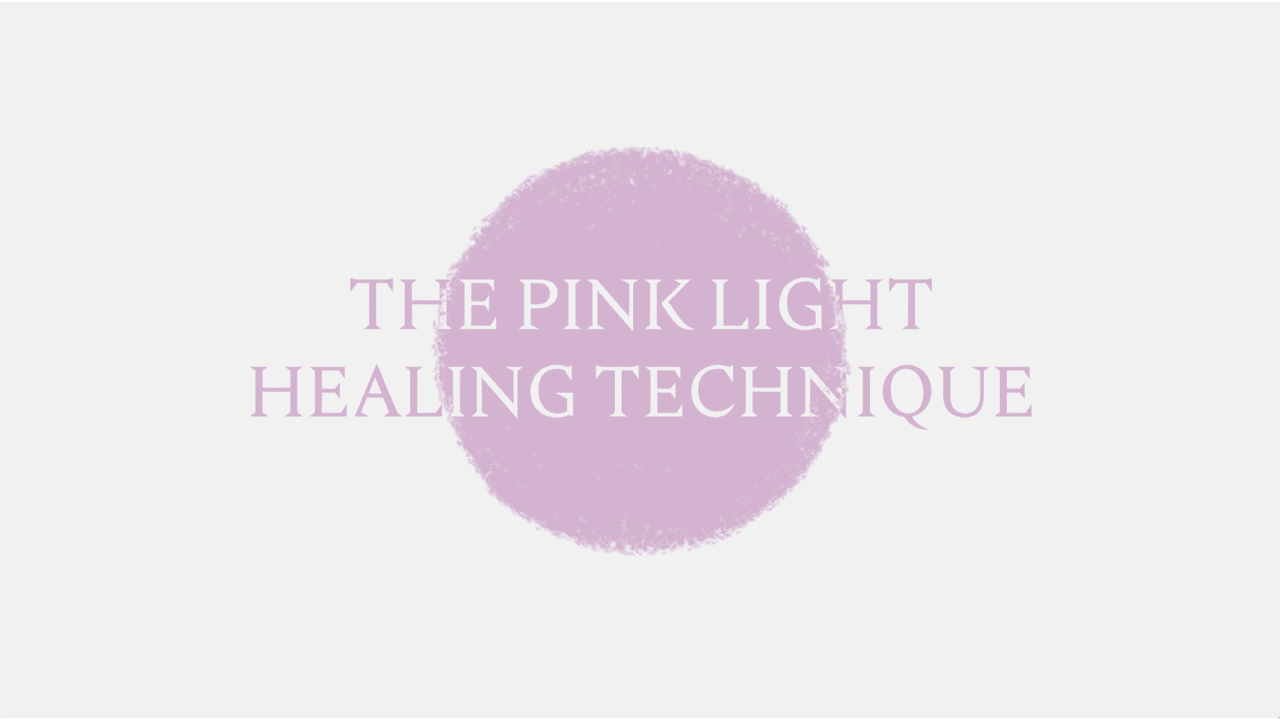 The Pink Light Technique